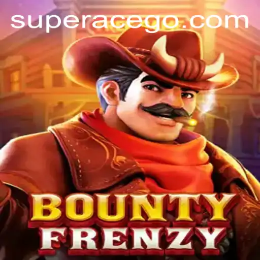 Experience the Adventure of BountyFrenzy: Unleash Your Inner Superace