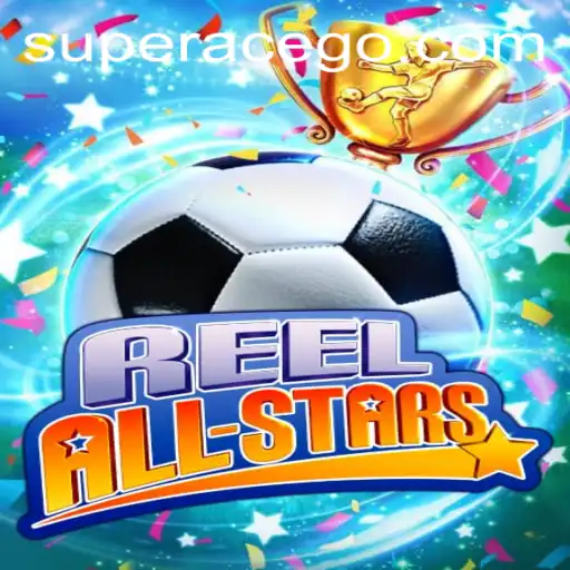 ReelAllStars: A Captivating Dive into the Exciting World of Superace Gaming