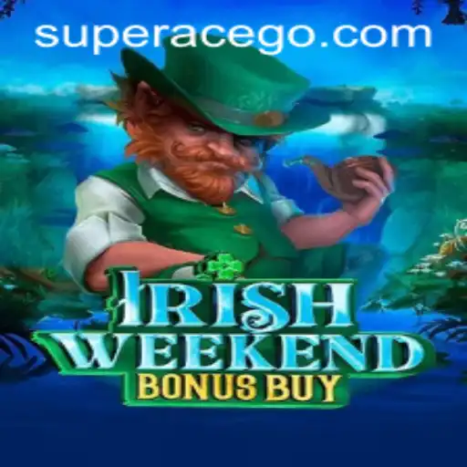 The Exciting World of IrishWeekendBonusBuy: Unlock the Superace Adventure