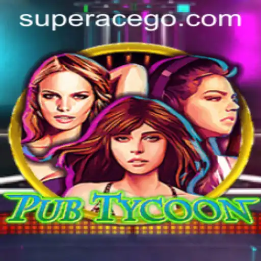 Master the Game: A Comprehensive Guide to PubTycoon Featuring Superace