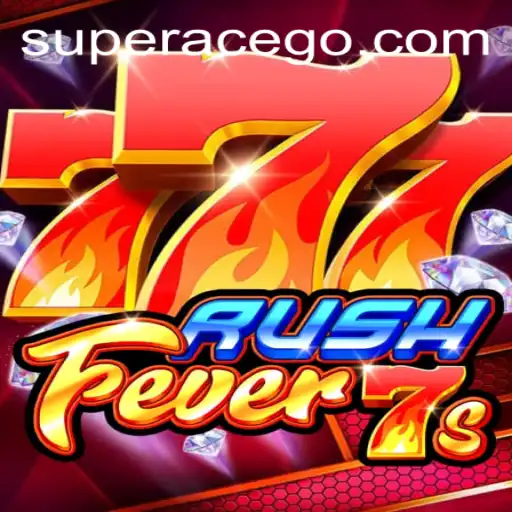 RushFever7s: The Exciting World of Superace Gaming